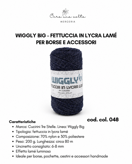 Wiggly Big – Fettuccia in lycra lamé 200 g