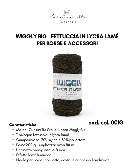 Wiggly Big – Fettuccia in lycra lamé 200 g
