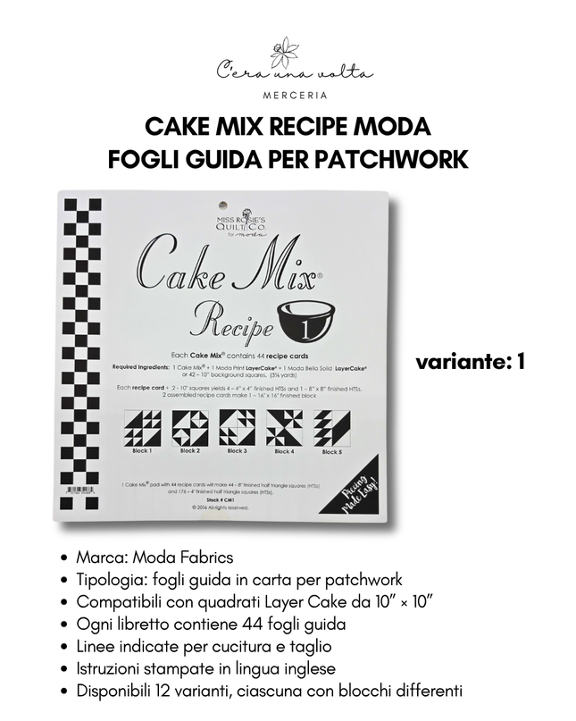 Cake Mix Recipe Moda – Fogli Guida per Patchwork