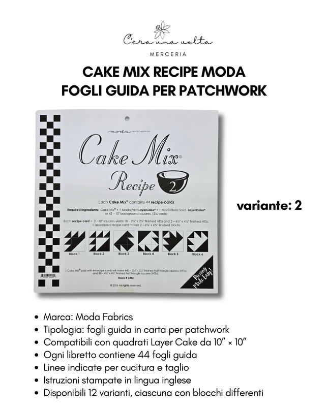 Cake Mix Recipe Moda – Fogli Guida per Patchwork