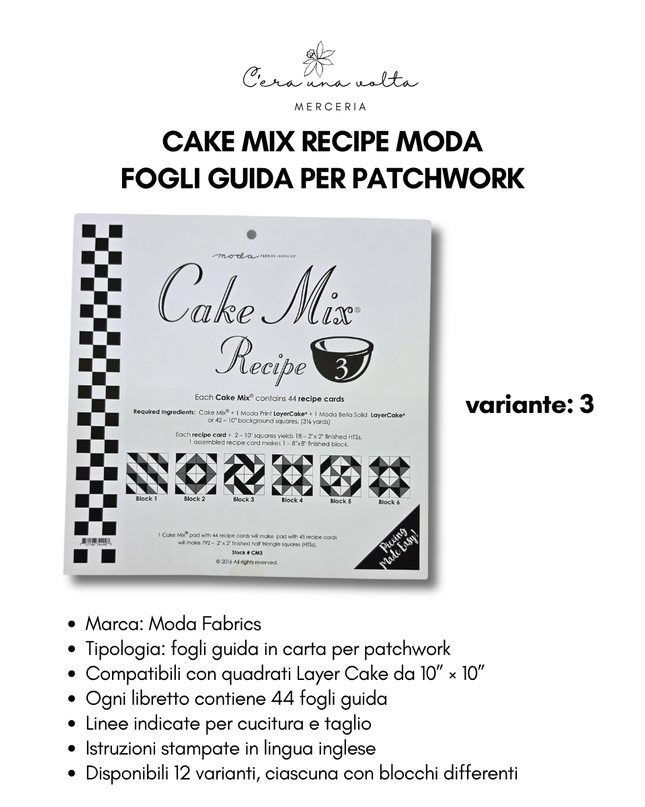 Cake Mix Recipe Moda – Fogli Guida per Patchwork