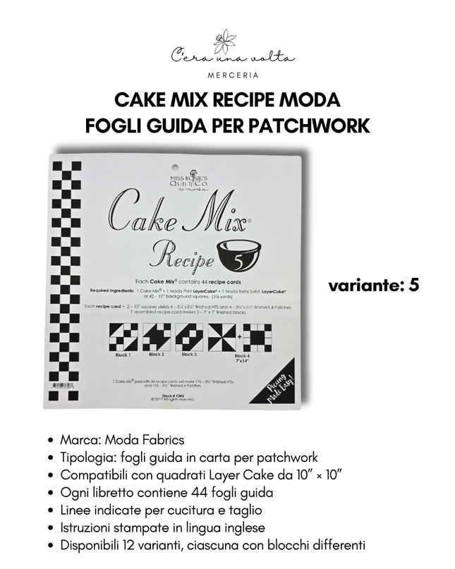 Cake Mix Recipe Moda – Fogli Guida per Patchwork