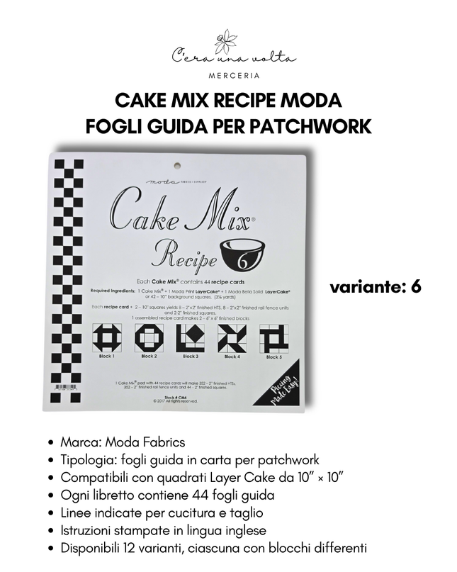 Cake Mix Recipe Moda – Fogli Guida per Patchwork