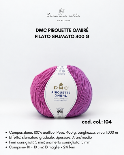 DMC Pirouette Ombré – Filato Sfumato 400 g