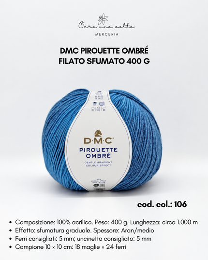 DMC Pirouette Ombré – Filato Sfumato 400 g