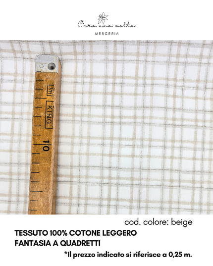 Tessuto 100% Cotone Leggero – Fantasia a Quadretti Beige
