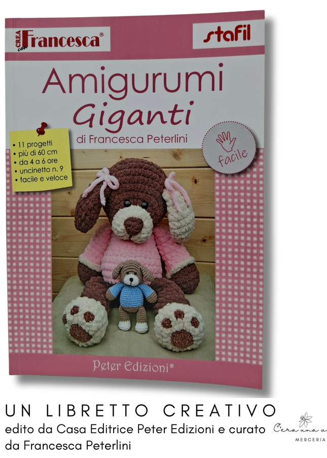 Amigurumi giganti – Casa Editrice Peter Edizioni