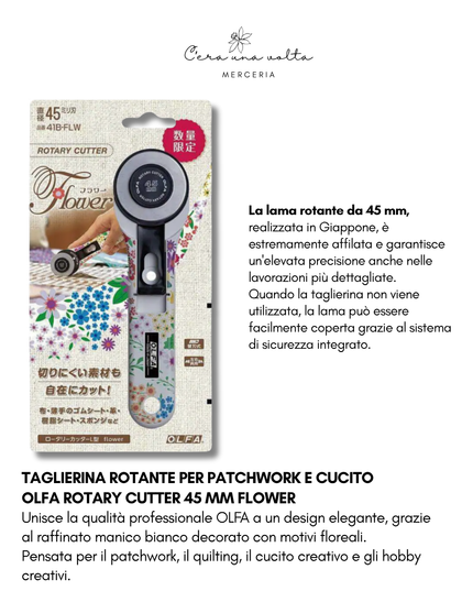 Taglierina Rotante per Patchwork e Cucito - OLFA Rotary Cutter 45 mm Flower
