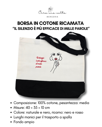 Borsa in Cotone Ricamata – Il Silenzio è Più Efficace di Mille Parole
